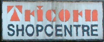 Tricorn Centre Sign